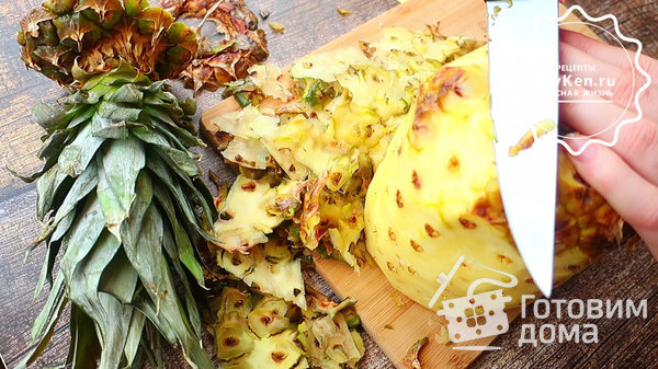 Как почистить и разрезать ананас красиво фото к рецепту 2